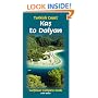 Turkish Coast: Kas to Dalyan: Complete Guide with Walks