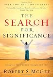 The Search For Significance: Seeing Your True Worth Through Gods Eyes