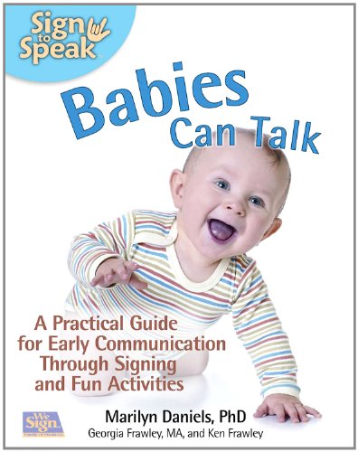 Babies Can Talk (Sign to Speak)