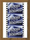 Murder At The Windmill