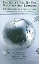The Emergence of The Relationship Economy: The New Order of Things to Come