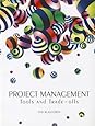 Project Management: Tools and Trade-offs