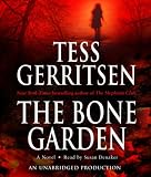 The Bone Garden: A Novel