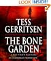 The Bone Garden: A Novel
