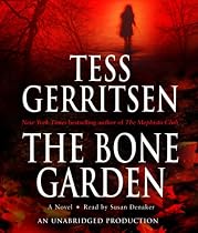 The Bone Garden: A Novel