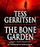 The Bone Garden: A Novel