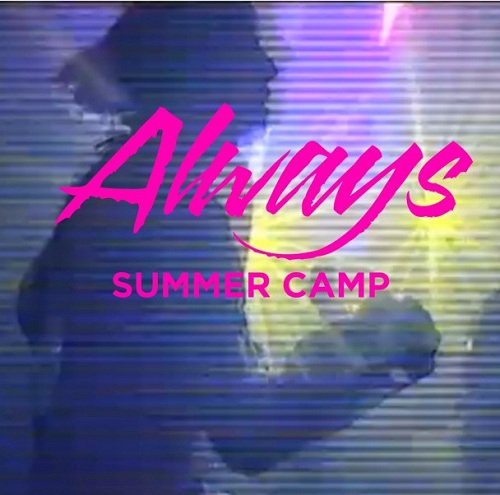Summer Camp - Always - Ep - Zortam Music