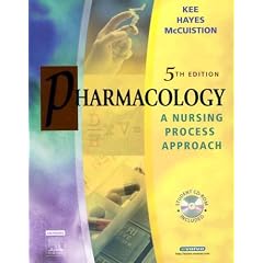 Pharmacology: A Nursing Process Approach