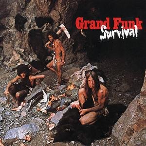 GRAND FUNK - Survival - Zortam Music