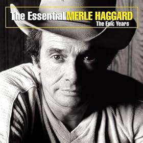 Essential Merle Haggard