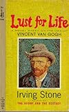 Lust for Life: A Novel Based on the Life of Vincent Van Gogh