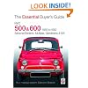 Fiat 500 and 600 (Essential Buyer's Guide) (Essential Buyer's Guide) (Essential Buyer's Guide Series)