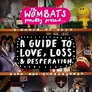 The Wombats Proudly...