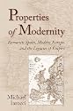 Properties of Modernity: Romantic Spain, Modern Europe, and the Legacies of Empire