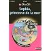 Sophia, princesse de la mer : Lire pour r�viser du CP au CE1