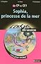 Sophia, princesse de la mer : Lire pour r�viser du CP au CE1