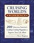 Cruising World's Workbench: 200 Ideas from America's Leading Cruising Magazine to Improve Your Life Afloat