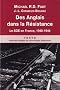 Des Anglais dans la R�sistance : Le service secret britannique d'action (SOE) en France, 1940-1944