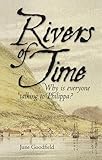 Rivers of time : why is everyone talking to Philippa?