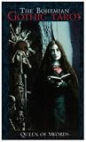 Bohemian Gothic Tarot, The: A Deck of Dark Fantasies