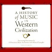 A History of Music in Western Civilization | [various]