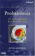 Probabilities: The Little Numbers That Rule Our Lives