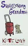 Swallowing grandma
