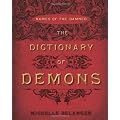 The Dictionary of Demons: Names of the Damned