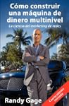 C Mo Construir Una M Quina de Dinero...
