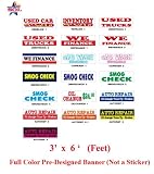 3' X 6' Retail Full Color Pre-designed Text Banner (True Solvent ) Used Car , Used Trucks, Smog Check, Oil Change, Auto Repair, Car Wash Banner