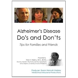 Alzheimer's Disease Do's and Don'ts: Tips for Families and Friends