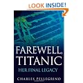 Farewell, Titanic: Her Final Legacy