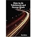 How to do Telekinesis and Energy Work