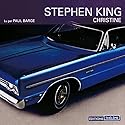 Christine | Livre audio Auteur(s) : Stephen King Narrateur(s) : Paul Barge