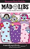 Sleepover Party Mad Libs