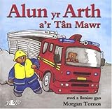 Alun yr Arth a'r tân mawr