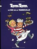 Tom-Tom et Nana, tome 3 : Tom-Tom, le roi de la tambouille
