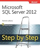 Microsoft SQL Server 2012 step by step
