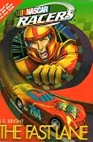 Nascar Racers: The Fast Lane