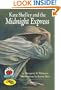Kate Shelley and the Midnight Express (On My Own History)