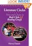 Literature Circles: Voice and Choice in Book Clubs and Reading Groups