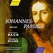Johannes-Passion BWV 245. S�tze aller Fassungen.