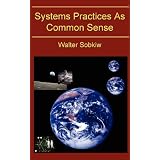 Systems Practices as Common Sense