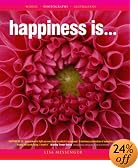 Happiness Is