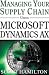 Book Managing Your Supply Chain Using Microsoft Dynamics AX
