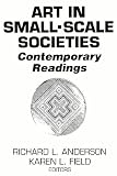 Art in Small Scale Societies: Reader