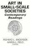 Art in Small Scale Societies: Reader