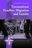 Transnational families, migration, and gender : Moroccan and Filipino women in Bologna and Barcelona