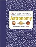 A little course in ... astronomy
