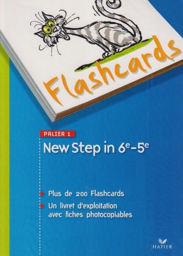 New Step in - Anglais 6e/5e Palier 1 A1+ / A2, Flashcards (French Edition)